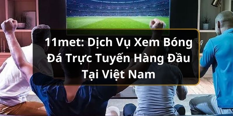 Giải pháp cho các sự cố kỹ thuật khi xem bóng đá